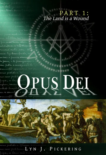 Opus Dei – Part 1: The Land is a Wound