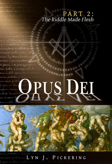 Opus-Dei - Part 2: The Riddle Made Flesh
